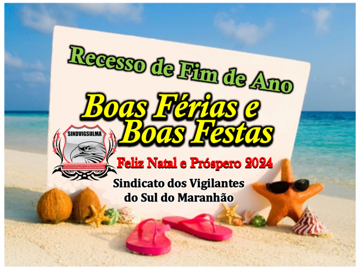 Boas Ferias e Boas Festas 2024